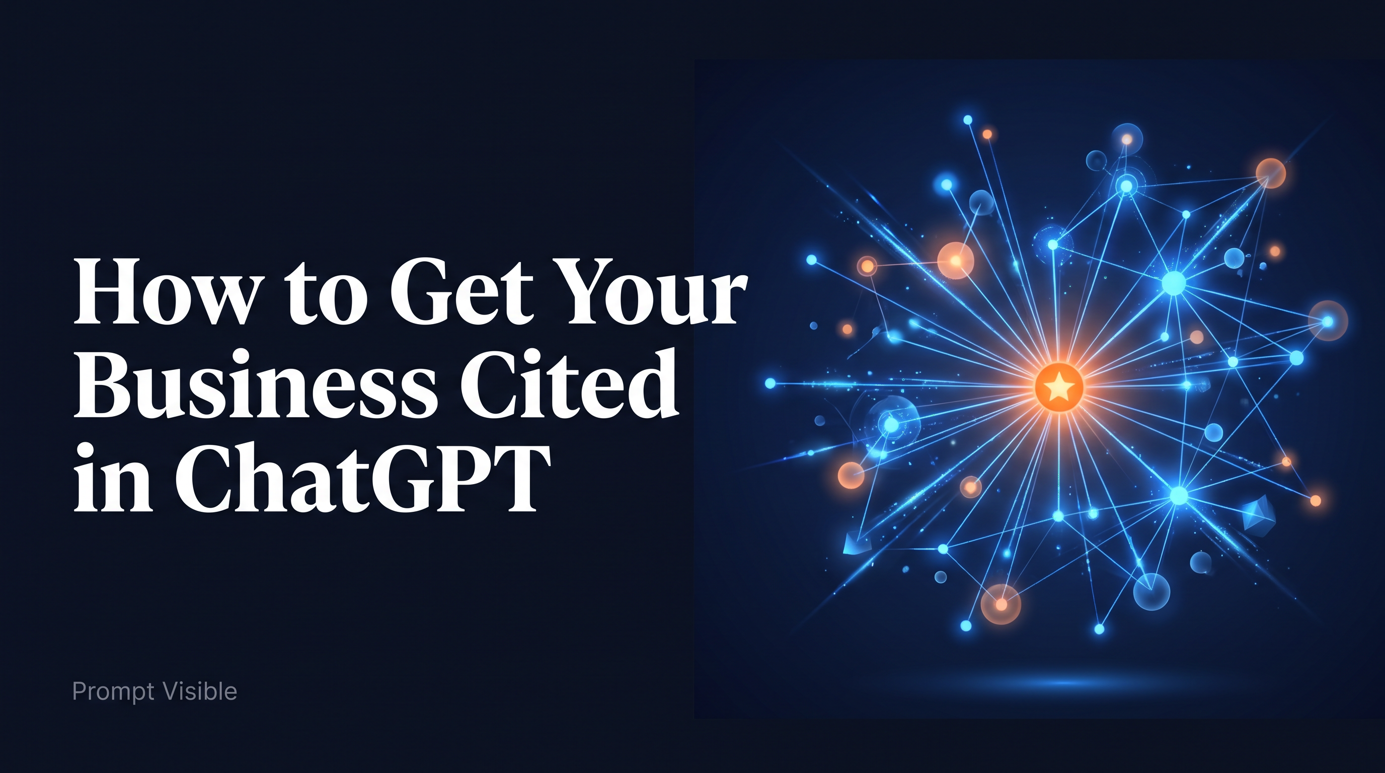 How to Get Your Business Cited in ChatGPT and Perplexity (2026 Guide)