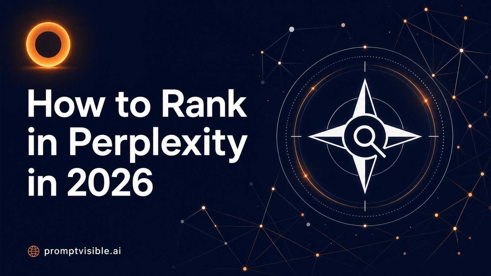 How to Rank in Perplexity in 2026: The Complete Guide